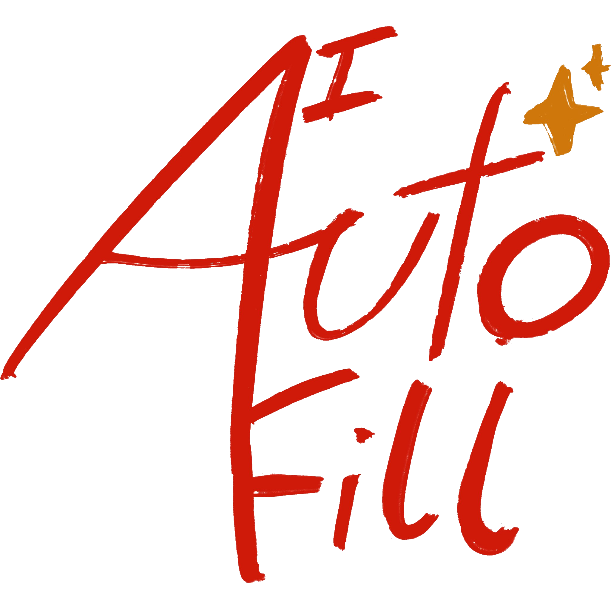 Hand-drawn image saying AI Auto Fill